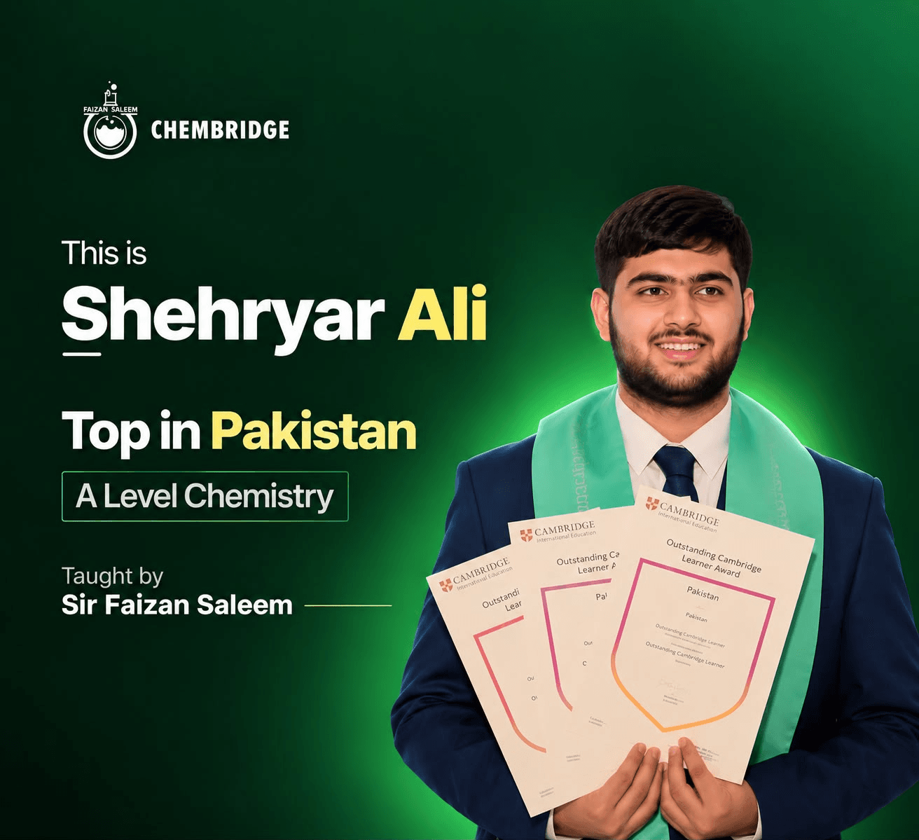 Shehryar Ali holding his Cambridge Outstanding Learner Awards: Top in Pakistan, A Level Chemistry, taught by Sir Faizan Saleem